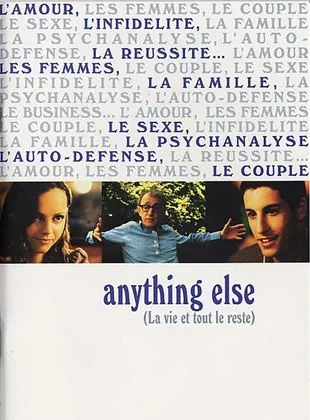 Anything else, la vie et tout le reste