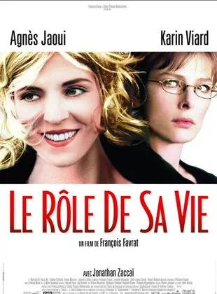 Le Rôle de sa vie