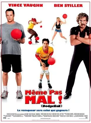 Même pas mal ! (Dodgeball)