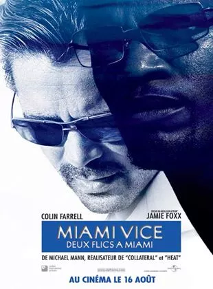 Miami vice - Deux flics à Miami