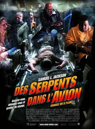 Des serpents dans l'avion