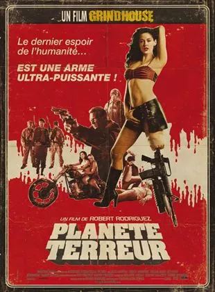 Planète terreur - un film Grindhouse