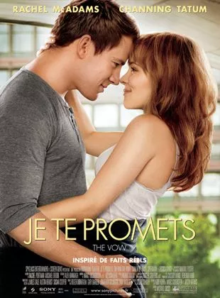 Je te promets avec Channing Tatum