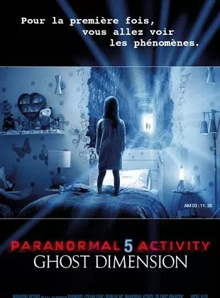 Paranormal Activity 5 Ghost Dimension